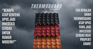Atap Genteng UPVC: Investasi Cerdas untuk Nilai Jual Properti Anda