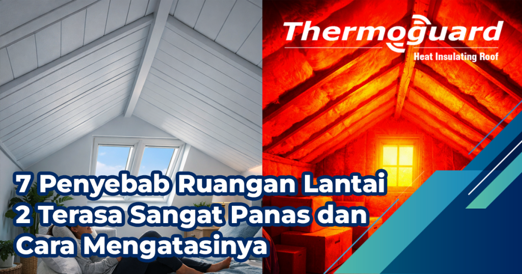7-penyebab-lantai-2-terasa-lebih-panas